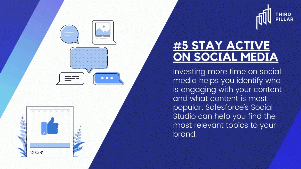 Stay active on social media