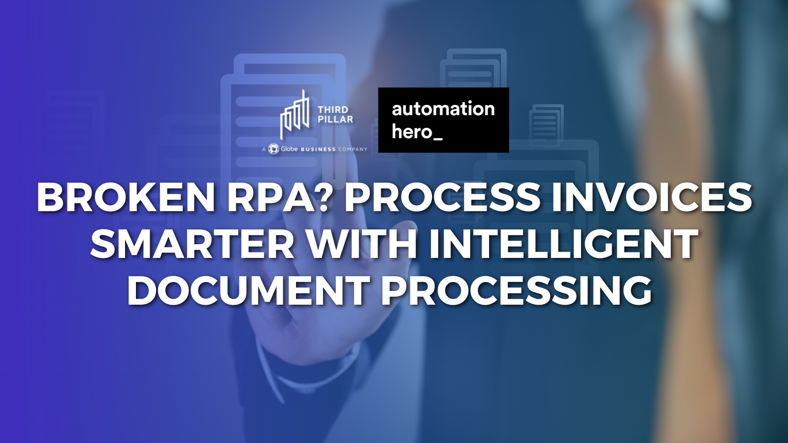 Broken RPA? Process invoices smarter with intelligent document processing